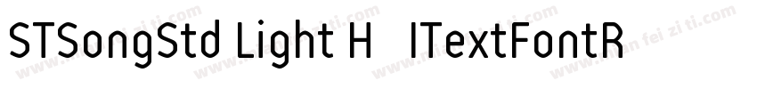 STSongStd Light H   ITextFontReso字体转换